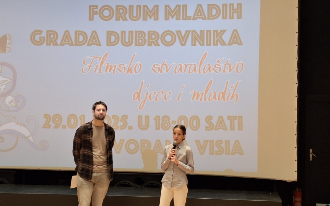 Forum mladih Grada Dubrovnika: Filmsko stvaralaštvo djece i mladih”